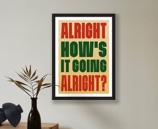 Gavin & Stacey Alright Quote Poster