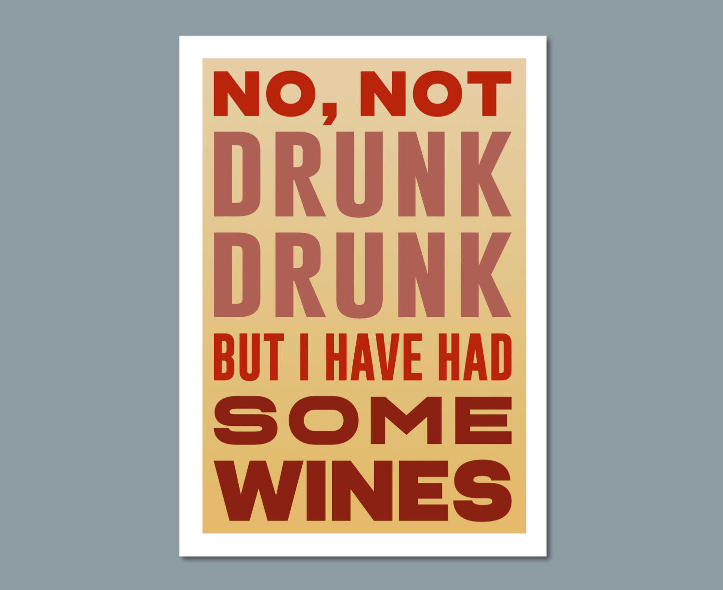 Gavin & Stacey Drunk Quote Print Design